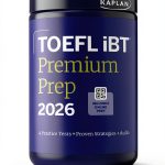 Kaplan TOEFL Practice Test Kindle Edition 2025 Updated 149‑Page Guide-0